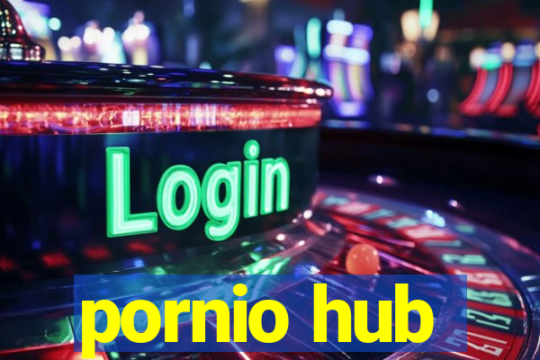 pornio hub